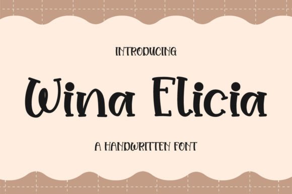 Wina Elicia: A Versatile and Friendly Font for Modern Design Needs